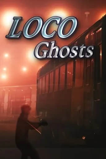 Loco Ghosts movie poster - Rated 8.5/10