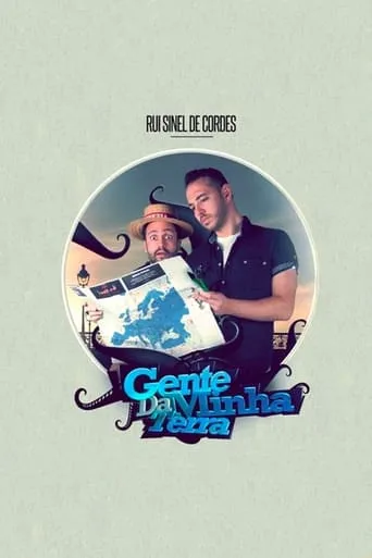Rui Sinel de Cordes: Gente Da Minha Terra (Worst of) movie poster - Entertainment content