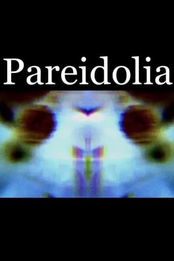 Pareidolia movie poster - Entertainment content