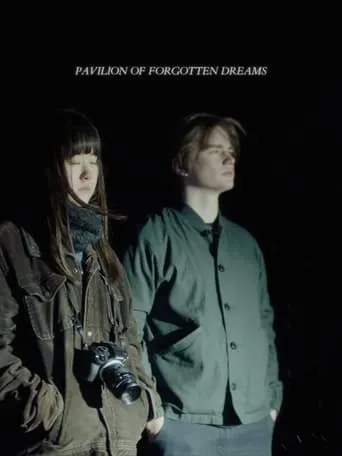 Pavilion of Forgotten Dreams movie poster - Entertainment content