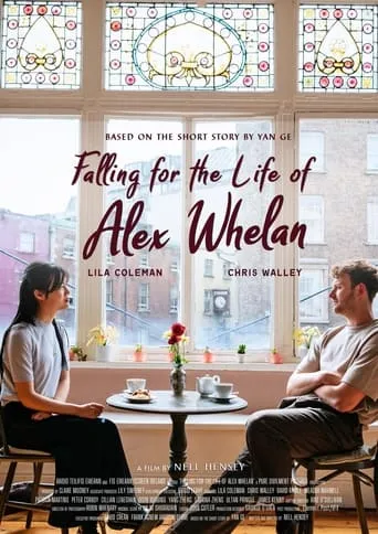 Falling for the Life of Alex Whelan movie poster - Entertainment content