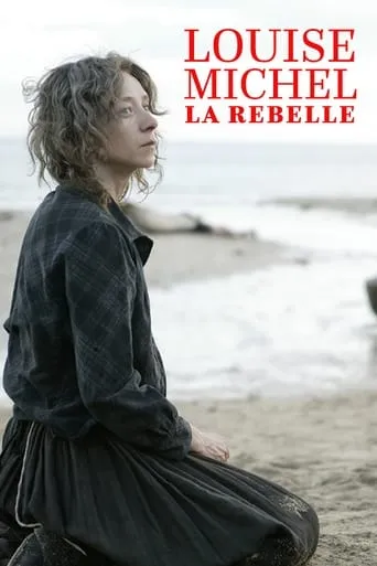The Rebel, Louise Michel movie poster - Rated 5.9/10