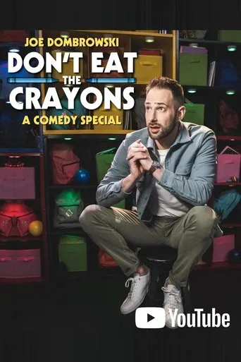 Joe Dombrowski: Don't Eat the Crayons movie poster - Entertainment content