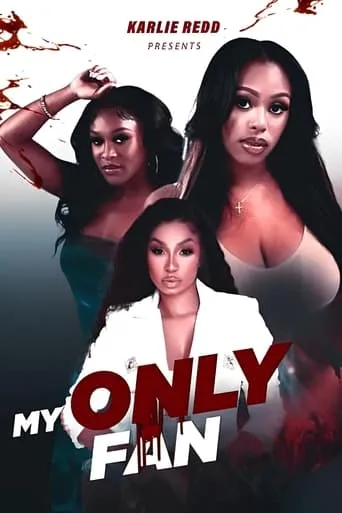 My Only Fan movie poster - Entertainment content