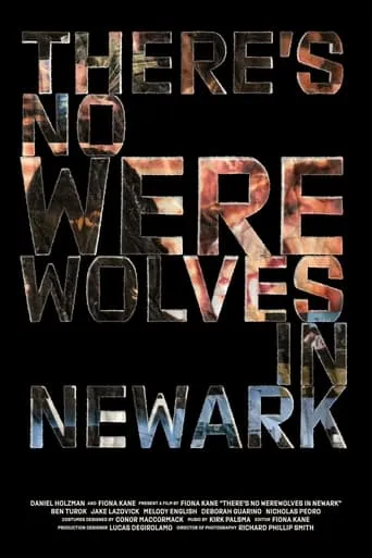There's No Werewolves In Newark movie poster - Entertainment content