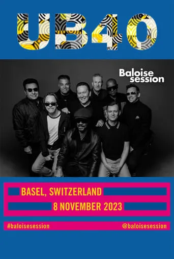 UB40 In Concert: Baloise Session 2023 movie poster - Rated 10/10
