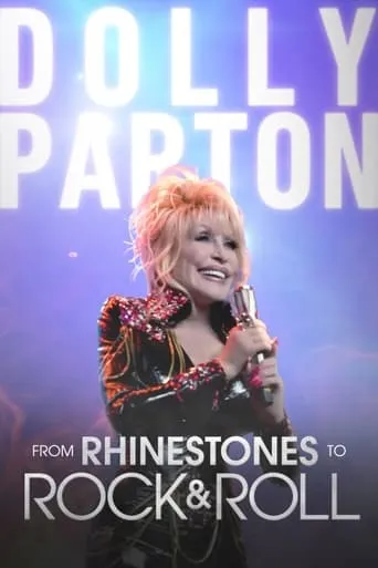 Dolly Parton - From Rhinestones to Rock & Roll movie poster - Entertainment content