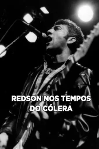 Redson Nos Tempos do Cólera movie poster - Entertainment content