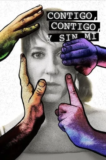 Contigo, contigo y sin mí movie poster - Rated 7.5/10
