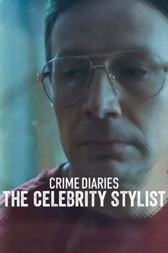 Crime Diaries: The Celebrity Stylist movie poster - Rated 5.919/10