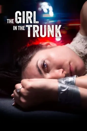 The Girl in the Trunk movie poster - Rated 5.4/10
