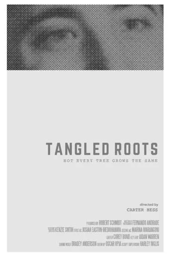 Tangled Roots movie poster - Entertainment content