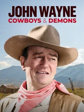 John Wayne: Cowboys & Demons movie poster - Entertainment content