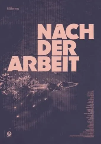 Nach der Arbeit movie poster - Entertainment content