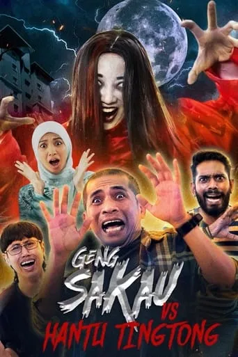Geng Sakau vs Hantu Ting Tong movie poster - Entertainment content