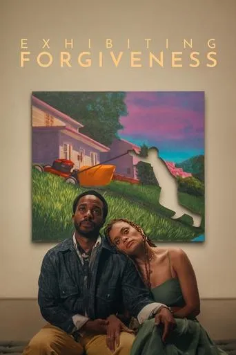 Exhibiting Forgiveness movie poster - Rated 6.659/10