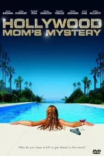 The Hollywood Mom's Mystery movie poster - Rated 7.5/10