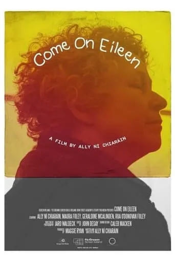 Come On Eileen movie poster - Entertainment content