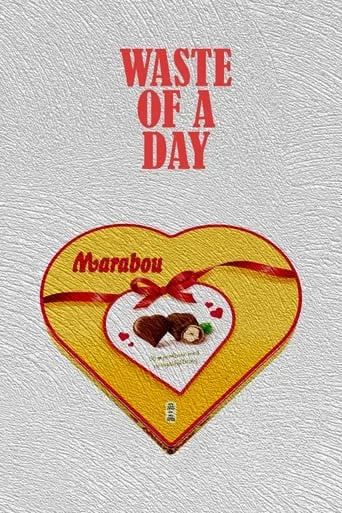 Waste of a Day movie poster - Entertainment content