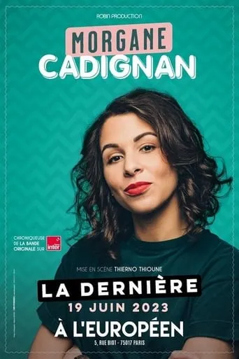 Morgane Cadignan à l'Européen de Paris movie poster - Rated 8/10