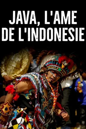 Java, l'âme de l'Indonésie movie poster - Rated 8/10
