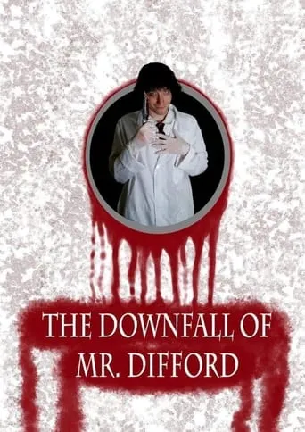 The Downfall of Mr. Difford movie poster - Entertainment content
