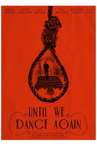 Until We Dance Again movie poster - Rated 10/10