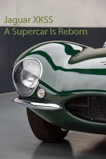 Jaguar XKSS - A Supercar Is Reborn movie poster - Entertainment content