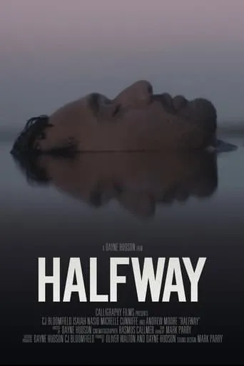 Halfway movie poster - Entertainment content