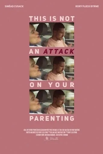 This Is Not An Attack On Your Parenting movie poster - Entertainment content