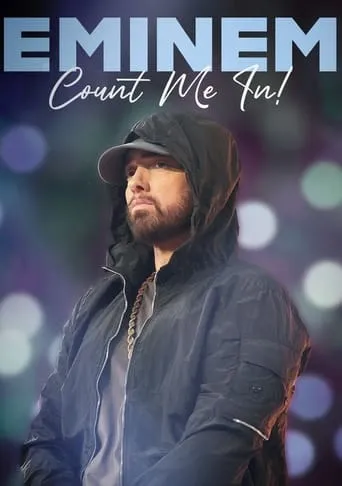Eminem: Count Me In movie poster - Rated 6.5/10
