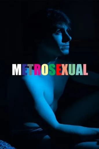 Metrosexual movie poster - Entertainment content