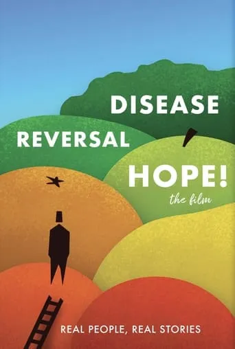 Disease Reversal Hope! movie poster - Entertainment content