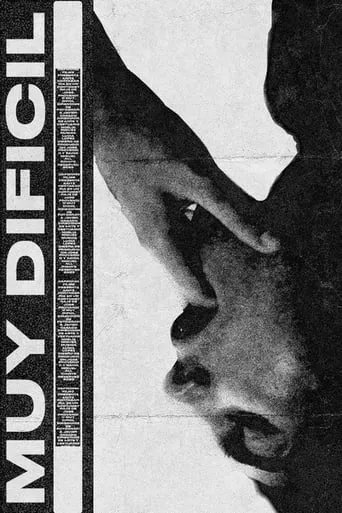 Muy difícil movie poster - Entertainment content