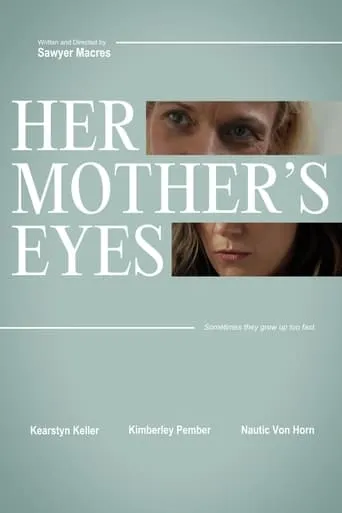 Her Mother's Eyes movie poster - Entertainment content