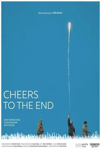 Cheers To The End movie poster - Rated 2/10
