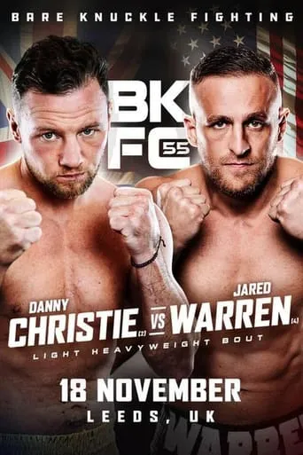 BKFC 55: Christie vs. Warren movie poster - Rated 7/10