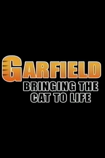 Garfield: Bringing the Cat to Life movie poster - Entertainment content