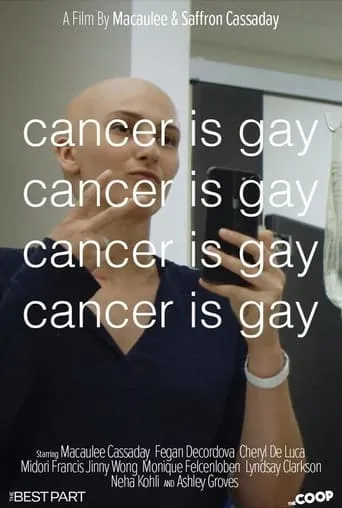 Cancer is Gay movie poster - Entertainment content