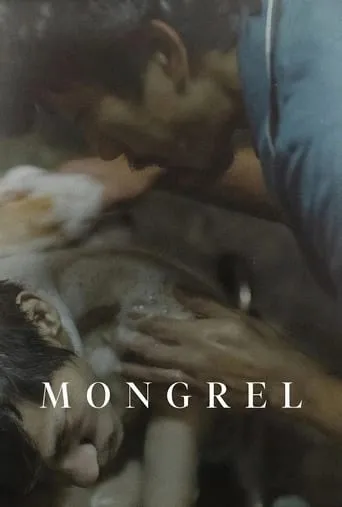 Mongrel movie poster - Rated 8/10