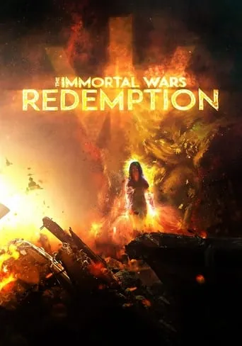The Immortal Wars: Redemption movie poster - Entertainment content
