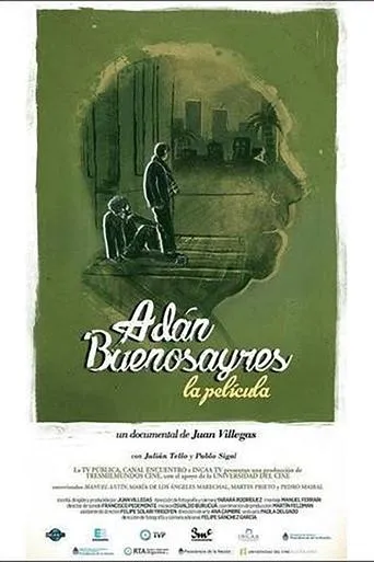 Adán Buenosayres. La película movie poster - Rated 5/10