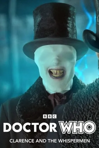 Doctor Who: Clarence and the Whispermen movie poster - Rated 10/10