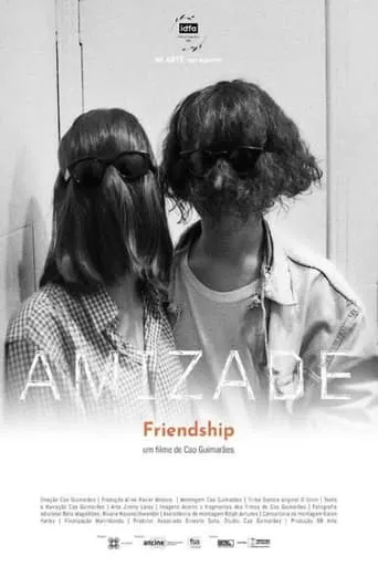 Amizade movie poster - Rated 9/10