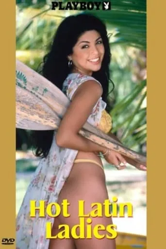 Playboy: Hot Latin Ladies movie poster - Entertainment content