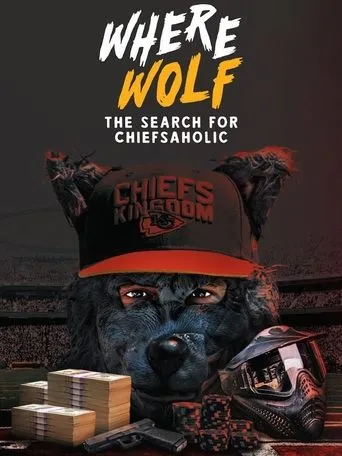 Where Wolf: The Search for ChiefsAholic movie poster - Entertainment content