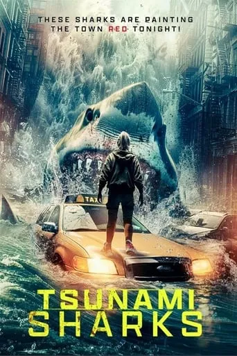 Tsunami Sharks movie poster - Rated 2/10