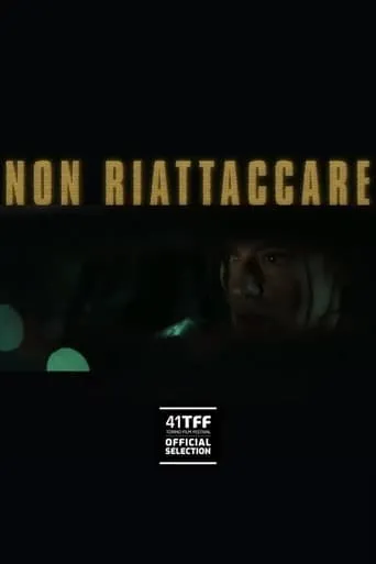 Non riattaccare movie poster - Rated 7.2/10