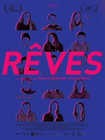 Rêves movie poster - Entertainment content