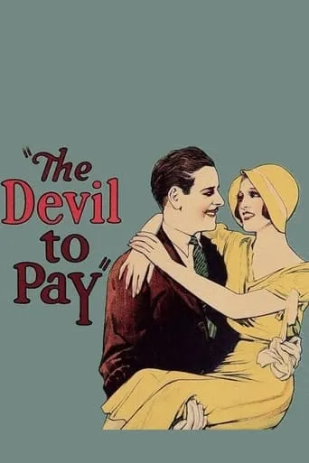 The Devil to Pay! movie poster - Rated 5.925/10